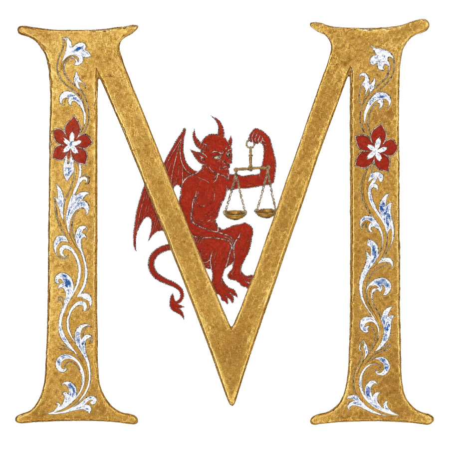 An illuminated gold initial M with a red demon seated inside it, holding up a small balance scale and studying it carefully.
